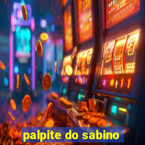 palpite do sabino